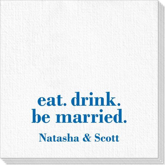 Eat Drink Be Married Deville Napkins